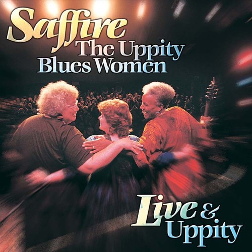 Saffire the uppity - saffire,