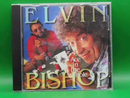 Elvin bishop ace the hole - elvin,
