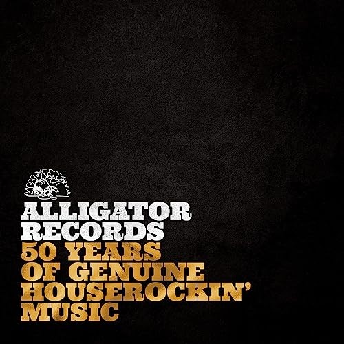 Alligator records 50 - alligator,